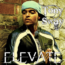Tony Sway Album - Elevate